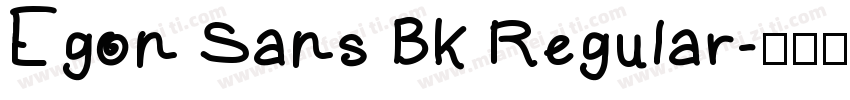 Egon Sans Bk Regular字体转换